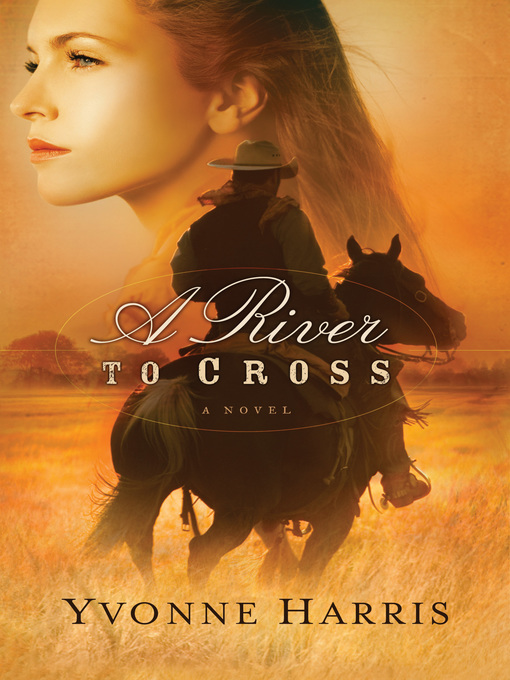 Title details for A River to Cross by Yvonne Harris - Wait list